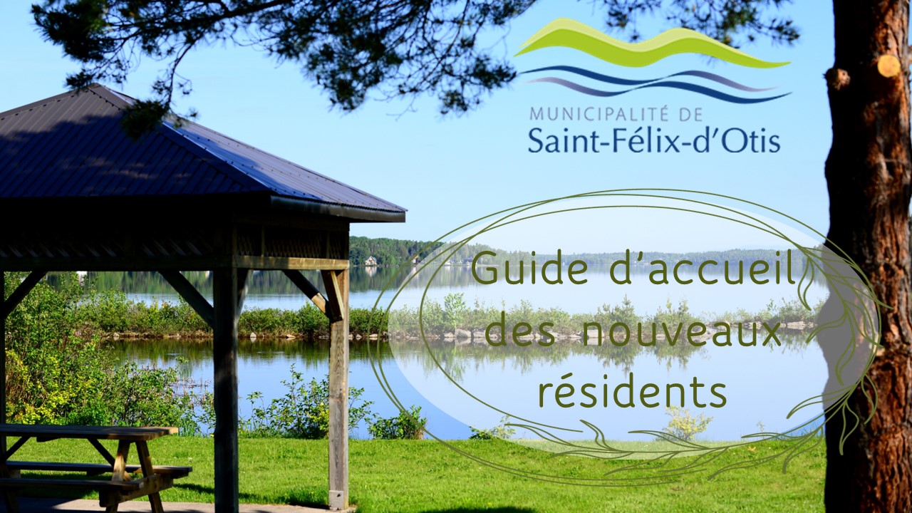 Municipalité de SaintFélixd'Otis Accueil des nouveaux résidents